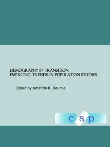 None Demography In Transition : Emerging Trends in Population Studies