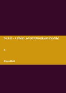 The PDS - A symbol of eastern German identity?