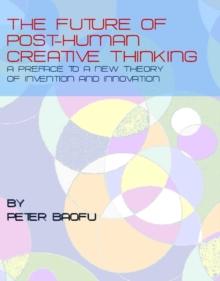 The Future of Post-Human Creative Thinking