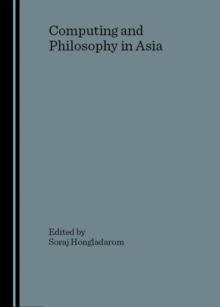 None Computing and Philosophy in Asia