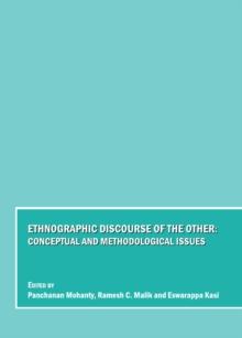 None Ethnographic Discourse of the Other : Conceptual and Methodological Issues