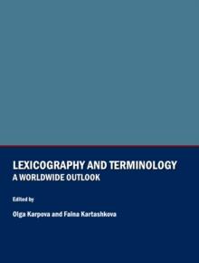 None Lexicography and Terminology : A Worldwide Outlook