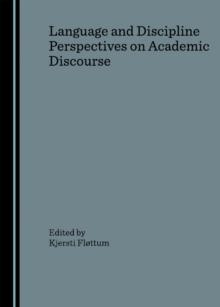 None Language and Discipline Perspectives on Academic Discourse