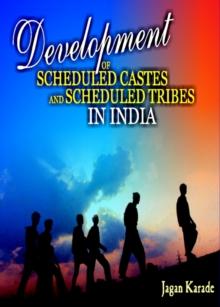 None Development of Scheduled Castes and Scheduled Tribes in India