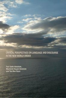 None Critical Perspectives on Language and Discourse in the New World Order