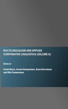 None Multilingualism and Applied Comparative Linguistics (Volume II)