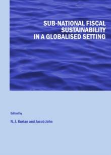 None Sub-national Fiscal Sustainability in a Globalised Setting