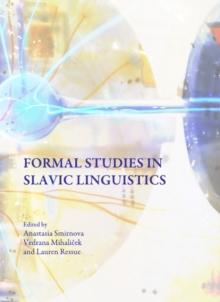 None Formal Studies in Slavic Linguistics