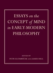 None Essays on the Concept of Mind in Early-Modern Philosophy