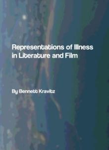 None Representations of Illness in Literature and Film