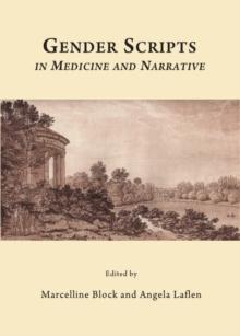 None Gender Scripts in Medicine and Narrative