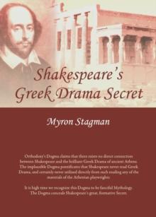 None Shakespeare's Greek Drama Secret