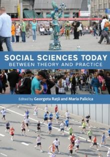 None Social Sciences Today : Between Theory and Practice