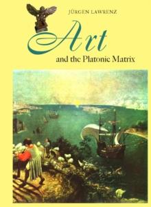 None Art and the Platonic Matrix