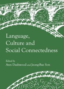 None Language, Culture and Social Connectedness