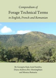 None Compendium of Forage Technical Terms in English, French and Romanian