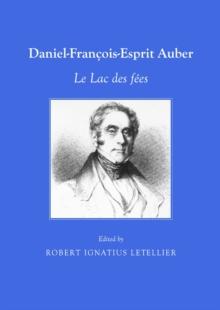 None Daniel-Francois-Esprit Auber : Le Lac des fees