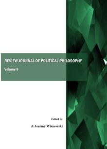 None Review Journal of Political Philosophy, Volume 9