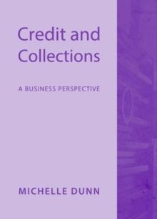 None Credit and Collections : A Business Perspective