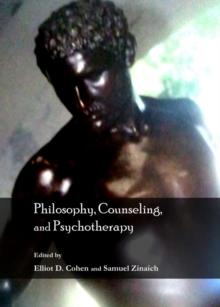 None Philosophy, Counseling, and Psychotherapy