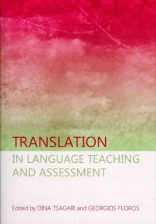 Translation in Language Teaching and Assessment