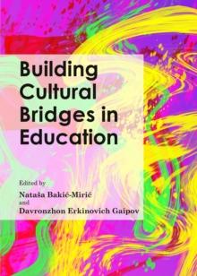 None Building Cultural Bridges in Education