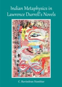 None Indian Metaphysics in Lawrence Durrell's Novels