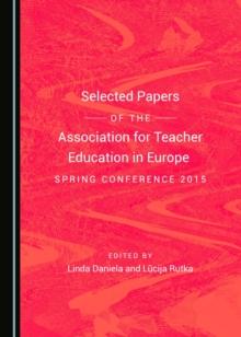 None Selected Papers of the Association for Teacher Education in Europe Spring Conference 2015