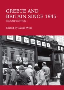 None Greece and Britain since 1945 Second Edition