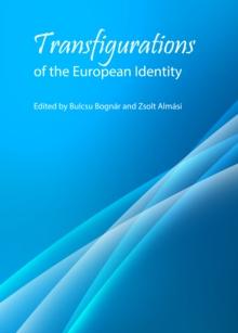 None Transfigurations of the European Identity