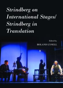 None Strindberg on International Stages/Strindberg in Translation