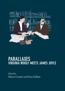 None Parallaxes : Virginia Woolf Meets James Joyce