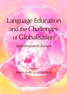 None Language Education and the Challenges of Globalisation : Sociolinguistic Issues