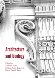 None Architecture and Ideology