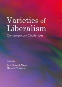 None Varieties of Liberalism : Contemporary Challenges