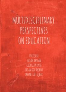 None Multidisciplinary Perspectives on Education