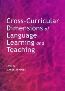 None Cross-Curricular Dimensions of Language Learning and Teaching