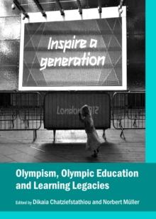 None Olympism, Olympic Education and Learning Legacies