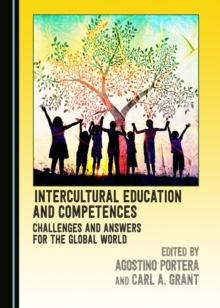 None Intercultural Education and Competences : Challenges and Answers for the Global World