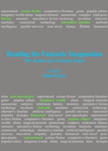 None Reading the Fantastic Imagination : The Avatars of a Literary Genre