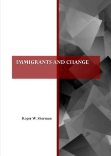 None Immigrants and Change