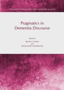 None Pragmatics in Dementia Discourse