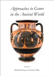 None Approaches to Genre in the Ancient World