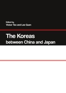 The Koreas between China and Japan