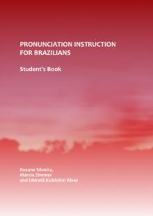 None Pronunciation Instruction for Brazilians : Student's Book