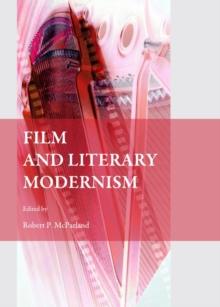 None Film and Literary Modernism