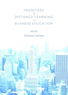 None Frontiers of Distance Learning in Business Education