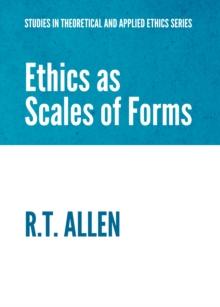 None Ethics as Scales of Forms