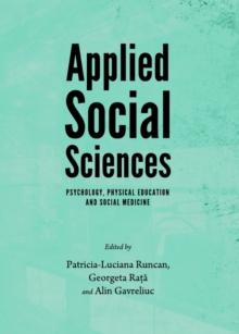 None Applied Social Sciences : Psychology, Physical Education and Social Medicine