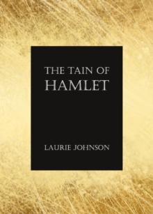 The Tain of Hamlet